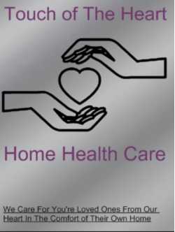 Touch of The Heart Home Health Care