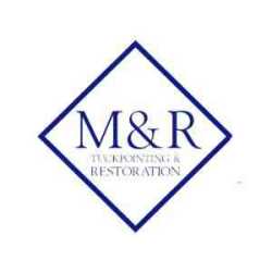 M&R Tuckpointing and Restoration