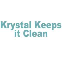 Krystal Keeps it Clean