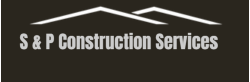 S & P Construction Services