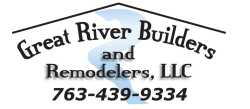Great River Builders And Remodelers, LLC