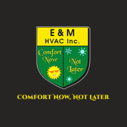E & M HVAC Inc.