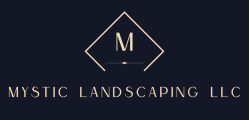 Mystic Landscaping LLC