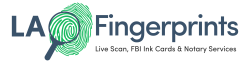 Fingerprint - Live Scan & LA Fingerprints, Inc.