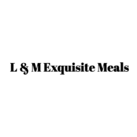 L & M Exquisite Meals Logo