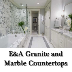 E&A Granite and Marble Countertops