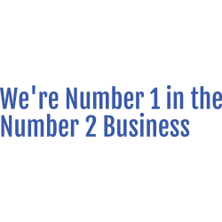 We're Number 1 in the Number 2 Business