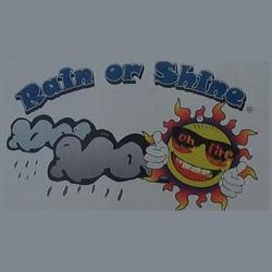 Rain Or Shine On Fire