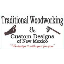 Traditional Woodworking & Custom Designs of New Mexico