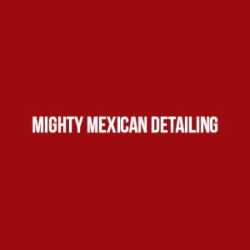 Mighty Mexican Detailing
