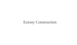Eziony Construction