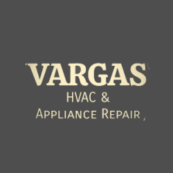 Vargas HVAC & Appliance Repair