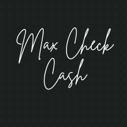 Max Check Cash