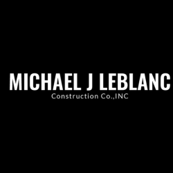 Michael J LeBlanc Construction