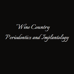 Wine Country Periodontics & Implantology