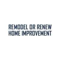 Remodel or Renew Home Improvement Logo