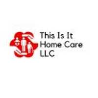 This Is It Home Care, LLC Logo