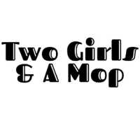 Two Girls & A Mop LLC Logo