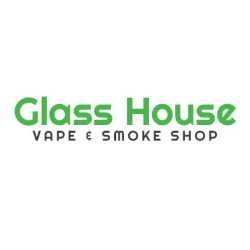 Glass House Smoke & Vape