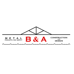 B&A Construction & Metal Products & Supply