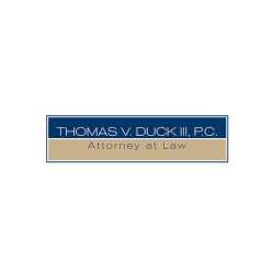 Thomas V. Duck III, P.C., Attorney at Law