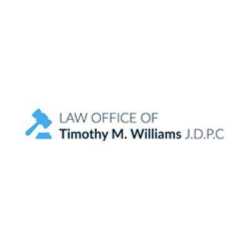 Law Offices of Timothy M. Williams J.D.P.C