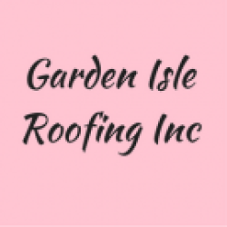 Garden Isle Roofing Inc