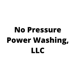 No Pressure Power Washing, LLC