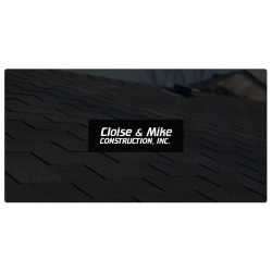 Cloise & Mike Construction Inc