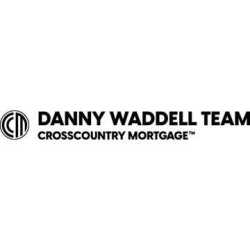 Danny Waddell at CrossCountry Mortgage, LLC