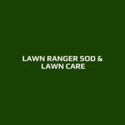 Lawn Ranger Sod & Lawn Care