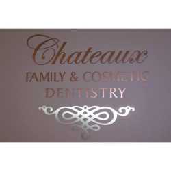 Chateaux Family & Cosmetic Dentistry