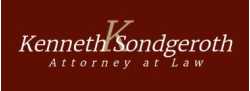 Kenneth Sondgeroth Attorney at Law