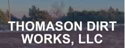Thomason Dirt Works, LLC