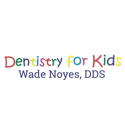 McMinnville Dentistry for Kids- Wade Noyes DDS
