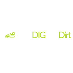 We DIG The Dirt