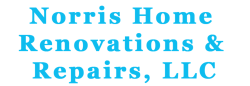 Norris Home Renovations & Repairs, LLC