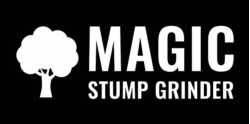 Magic Stump Grinder and tree services